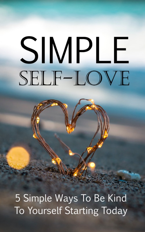 Product picture Simple Self Love - 5 ways to be kind to yourself today